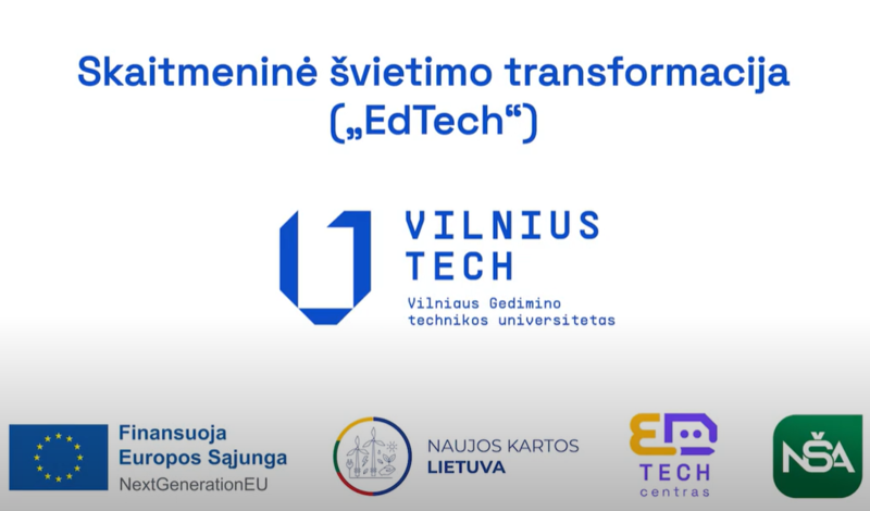 Džiaugiamės „Ed Tech“ projekto rezultatais  (vaizdo filmukas)